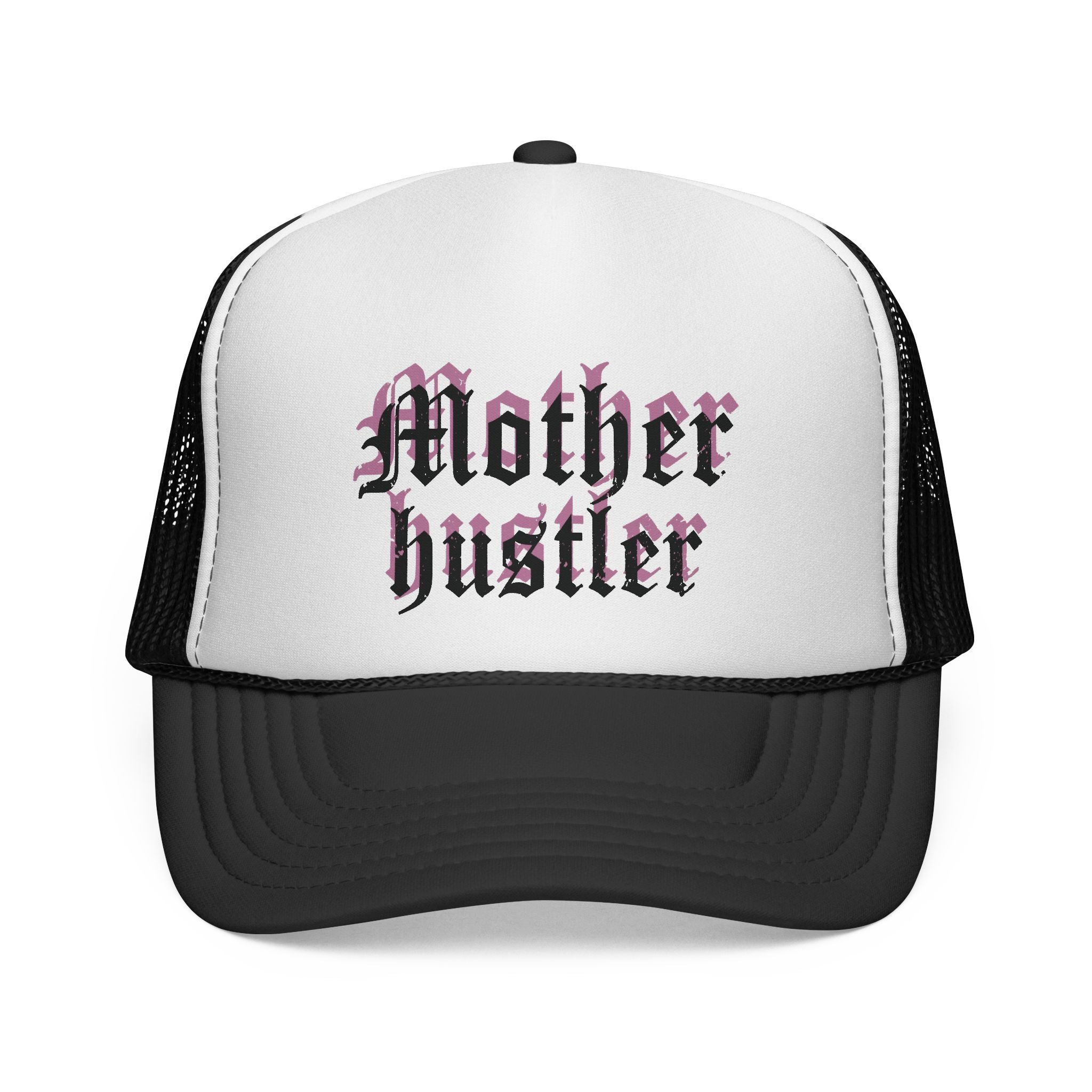 Trucker Hat - "Mother Hustler" for Hustling Moms